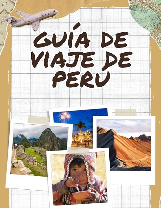 Viajar a Perú desde Chile 2025